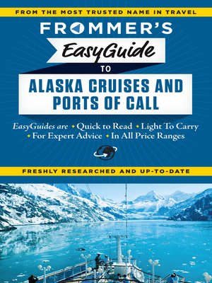 cover image of Frommer's EasyGuide to Alaska Cruises and Ports of Call